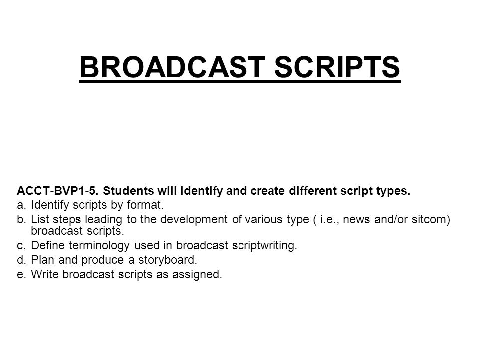 Learning how to write a news story for broadcast